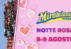 Mirabilandia festeggia la Notte Rosa : promozioni speciali per il week end 8 e 9 agosto