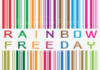 Rainbow Free Day: arriva lo spettacolo degli Indipendenti