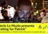 Presentato il documentario “Waiting for Patrick”