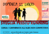 Domenica Sveglia Presto Running a San Mamante
