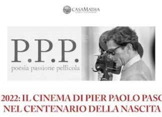 Domani la giornata dedicata a Pier Paolo Pasolini e al suo cinema, nel centenario della nascita