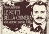 Brisighella, Le Notti della Chimera: La vita, la poesia, l’amore e la follia di Dino Campana