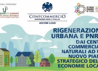 Rigenerazione urbana e Pnrr, convegno a Lugo: dai centri commerciali naturali a un nuovo piano strategico delle economie locali