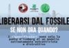 Per il Clima – Fuori dal Fossile: Fuori dal fossile, se non ora quando?