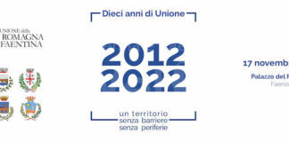Dieci anni di Unione: Giovedì a Palazzo del Podestà una giornata per celebrare i primi dieci anni di storia della Romagna Faentina
