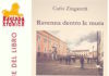 Domani Ravenna Centro Storico organizza la presentazione del libro di Carlo Zingaretti