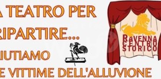 Grande serata di solidarietà a favore degli alluvionati al teatro Rasi con Ravenna Centro Storico