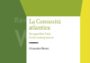 Alla Biblioteca Oriani un libro sulla storia della Comunità atlantica, tra Europa e Stati Uniti, convergenze e antagonismi
