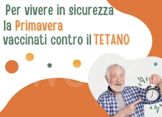 Per vivere in sicurezza la Primavera vaccinati contro il Tetano