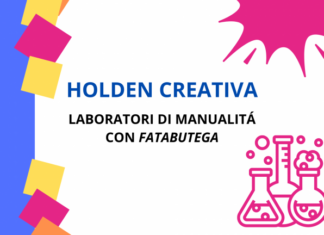 Holden creativa: tornano i laboratori per ragazzi e ragazze dagli 11 anni