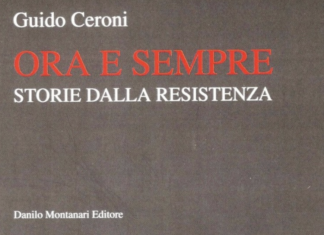 A Mandriole la presentazione del libro “Ora e sempre. Storie dalla Resistenza” di Guido Ceroni