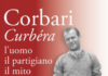 Corbari Curbéra: l’uomo il partigiano il mito. Presentazione del libro a Bottega Bertaccini