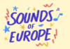 Sounds of Europe: giovedì la festa finale del progetto Europe Direct 2021–2025