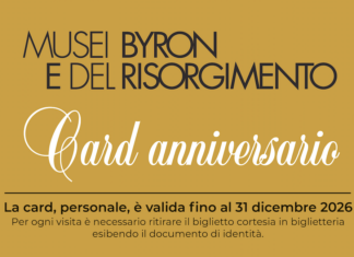 La card speciale per visitare i Musei Byron e del Risorgimento tutte le volte che si vuole: una sorpresa per il primo compleanno dei Musei